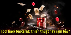 188BET cùng tool hack baccarat chiến thuật hay cạm bẩy